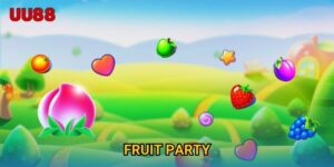 Fruit Party UU88 Bùng Nổ Phần Thưởng Trong Thế Giới Slot Game